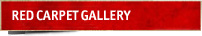 Red Carpet Gallery